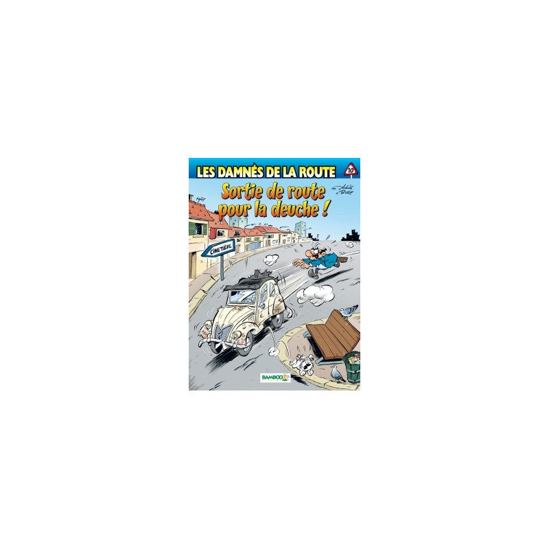 Les Damnés de la route - tome 10