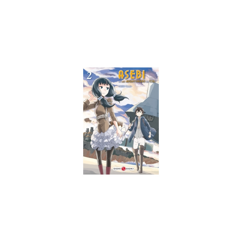 Asebi et les aventuriers du ciel - vol. 02