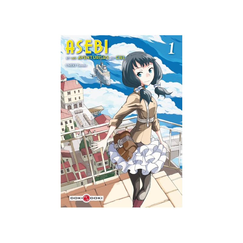 Asebi et les aventuriers du ciel - vol. 01