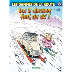 Les Damnés de la route -...