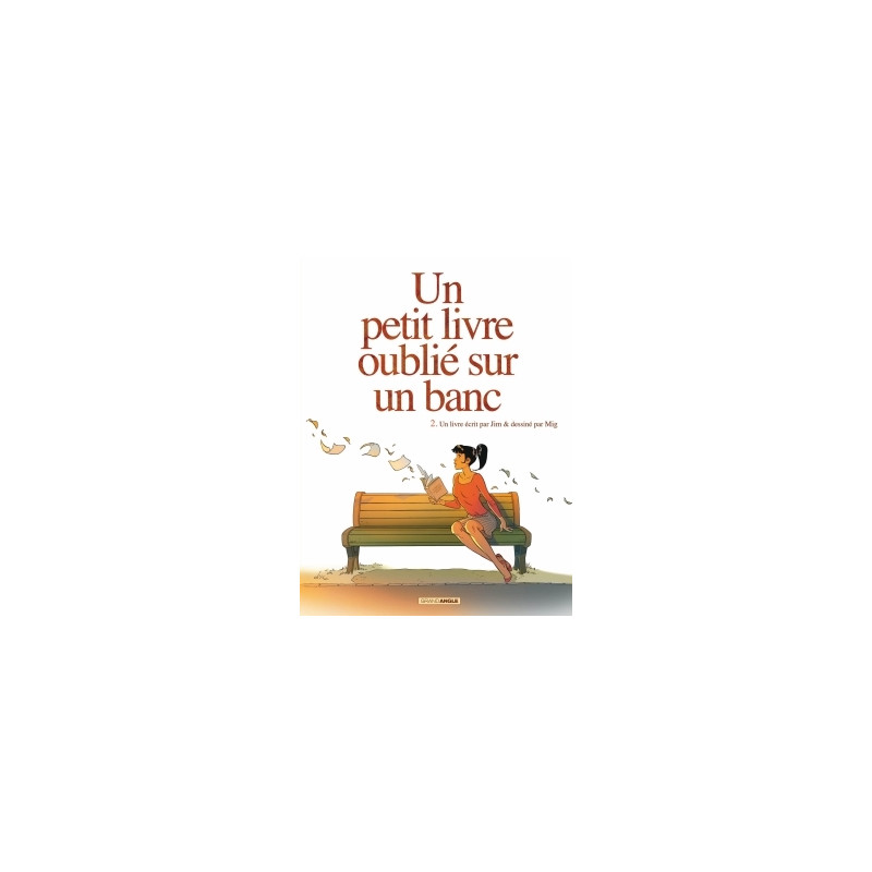 Un petit livre oublié sur un banc - vol. 02/2