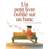 Un petit livre oublié sur un banc - vol. 02/2