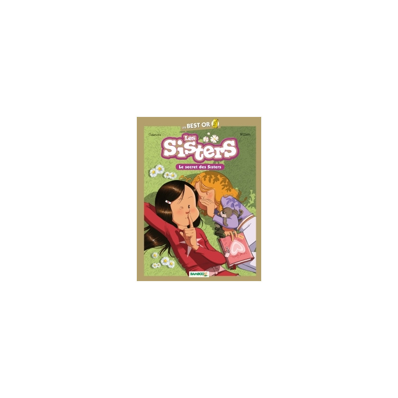 Les Sisters - Best Or - Le secret des Sisters