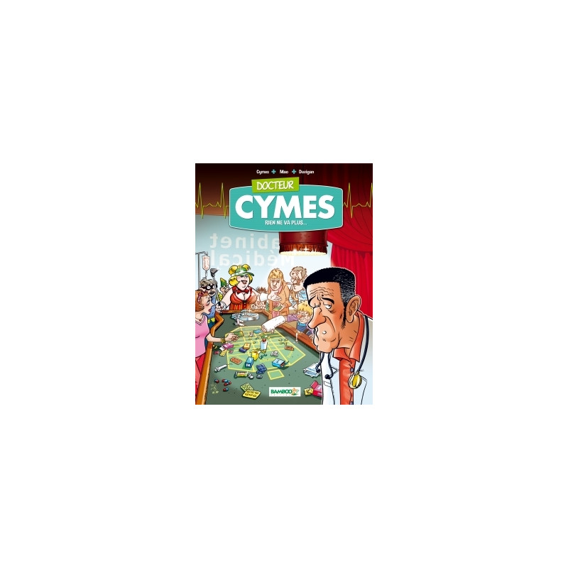 Docteur Cymes - tome 02