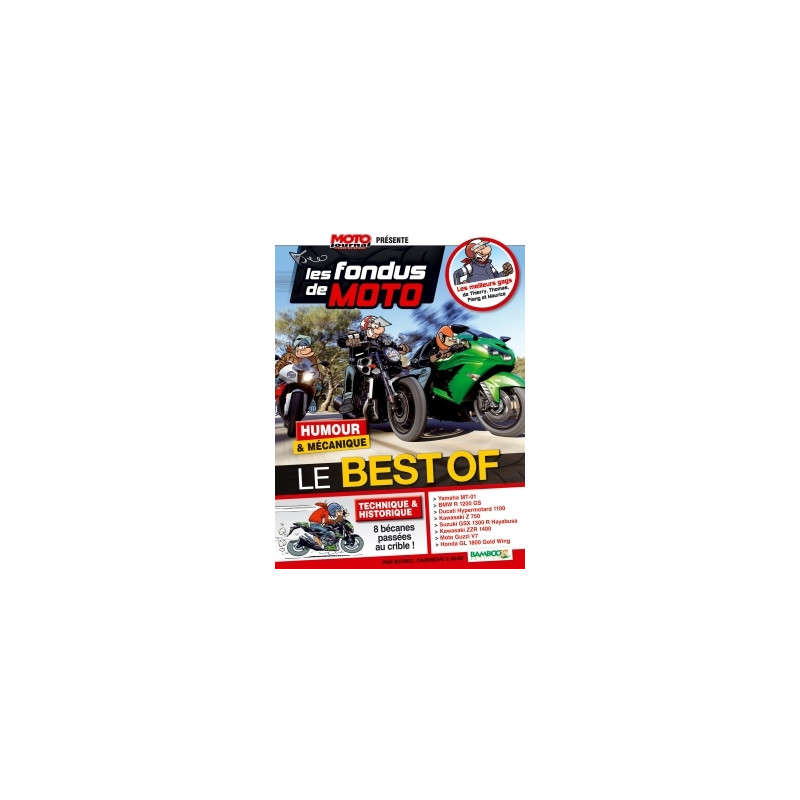 Les Fondus de moto Journal - Best Or