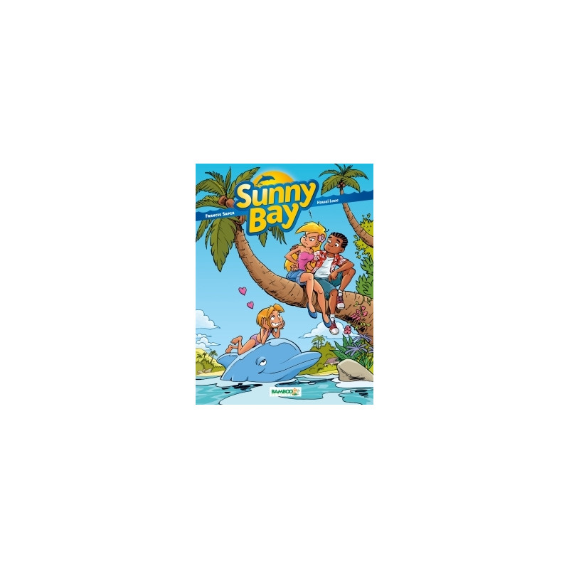Sunny Bay - tome 03
