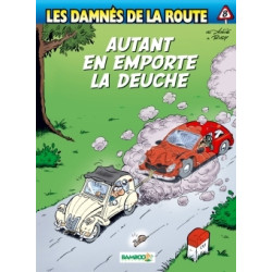 Les Damnés de la route -...