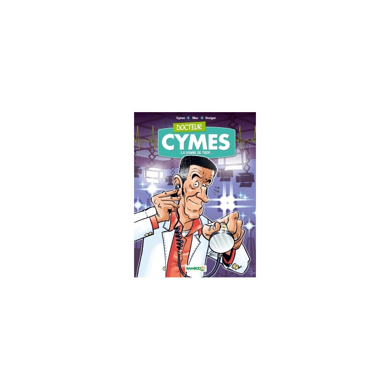 Docteur Cymes - tome 01