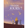 Où sont passés les grands jours ? - vol. 01/2