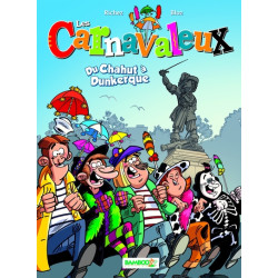 Les Carnavaleux - tome 01