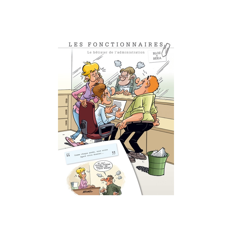 Les Fonctionnaires : Bêtisier - tome 01