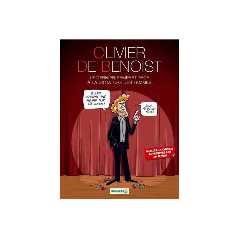 Olivier de Benoist - tome 01