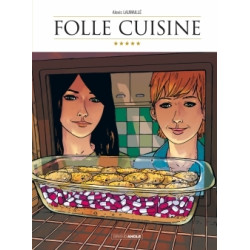 Folle cuisine - histoire...