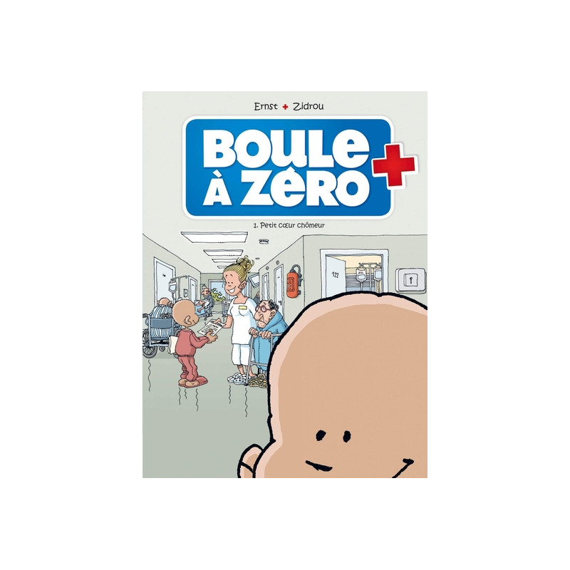 Boule à zéro - tome 01