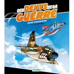 Les Dents de la guerre