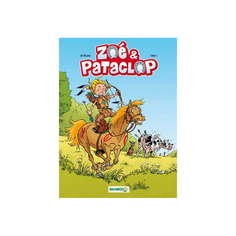 Zoé et Pataclop - tome 01