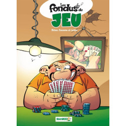 Les Fondus du jeu - tome 01
