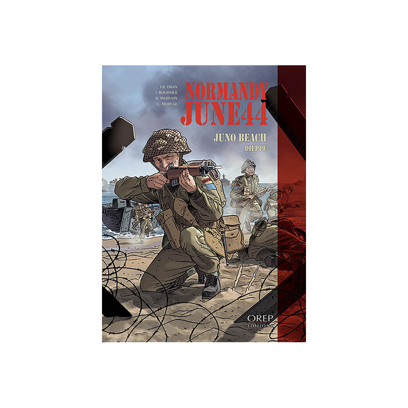 Normandie Juin 44 tome 5 : Juno Beach-Dieppe (GB)