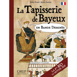 La Tapisserie de Bayeux en...