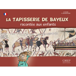 La Tapisserie de Bayeux...