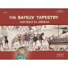 The Bayeux Tapestry narrated to children