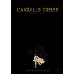 Arsène Lupin - L'aiguille...