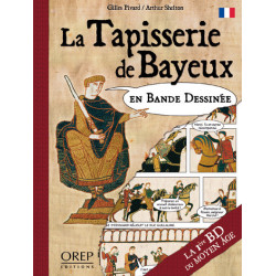 La Tapisserie de Bayeux en...