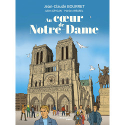 Au coeur de Notre-Dame