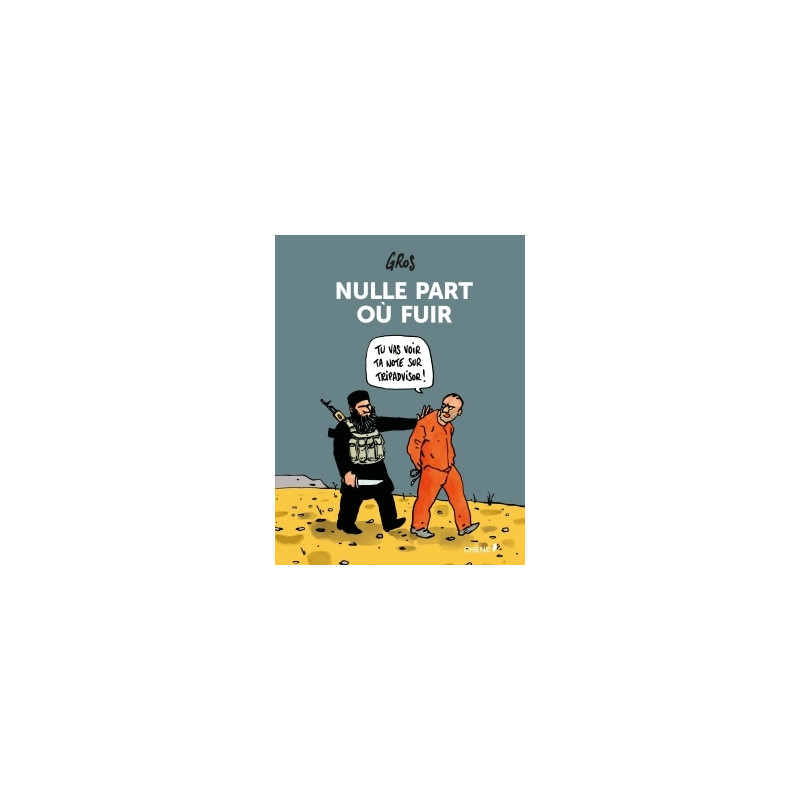 Nulle part où fuir