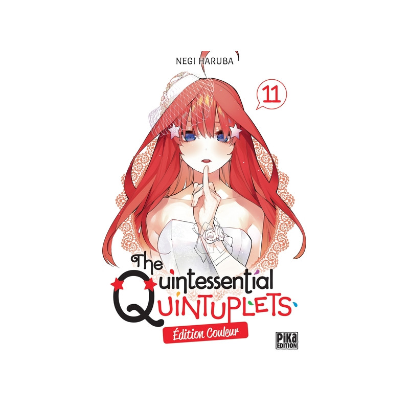 The Quintessential Quintuplets T11 Edition couleur