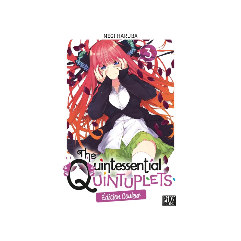 The Quintessential Quintuplets T03 Edition couleur