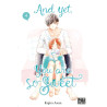 And yet, you are so sweet T04