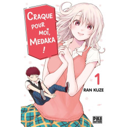 Craque pour moi, Medaka ! T01