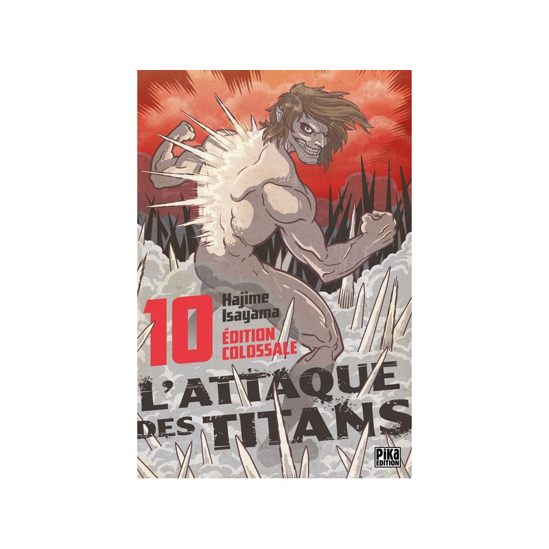 L'Attaque des Titans Edition Colossale T10