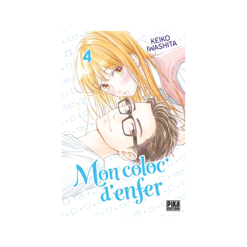 Mon coloc' d'enfer T04