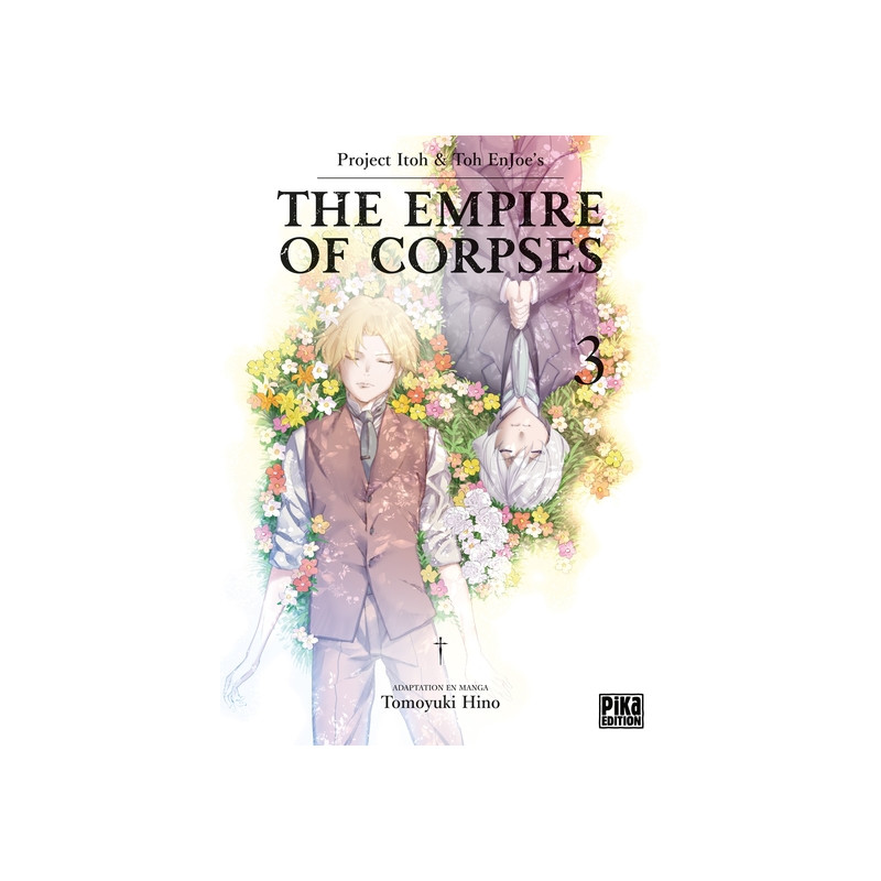 The Empire of Corpses T03