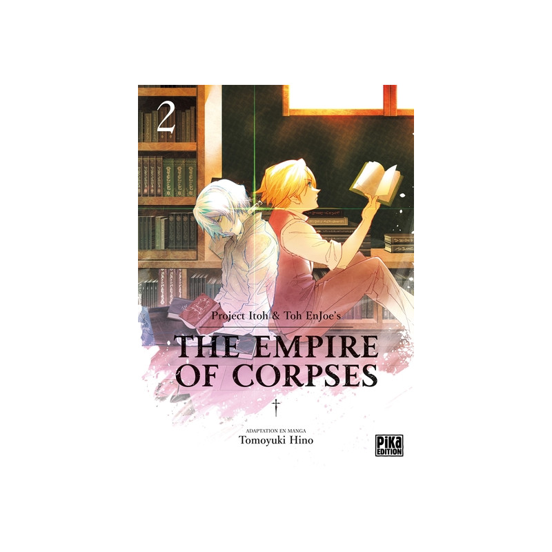 The Empire of Corpses T02