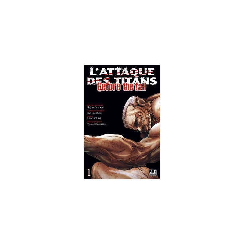 L'Attaque des Titans - Before the Fall T01
