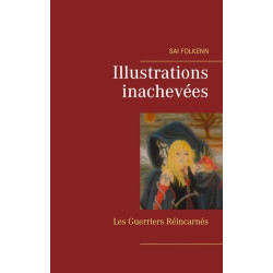 Illustrations Inachevées