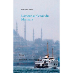 L'amour sur le toit du Marmara
