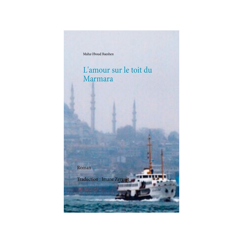 L'amour sur le toit du Marmara