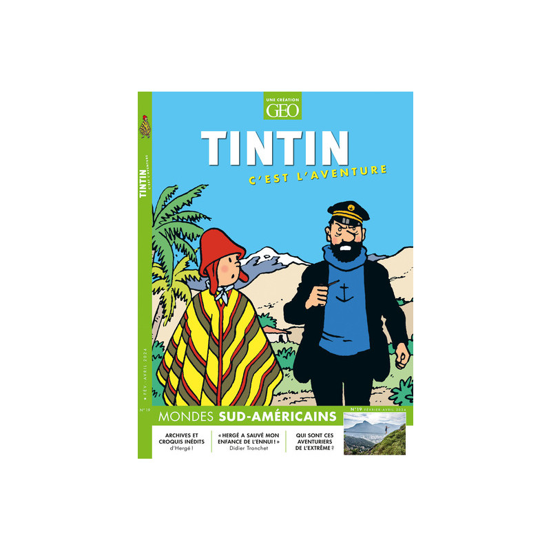 Tintin c'est l'aventure n°19 - Mondes sud-américains