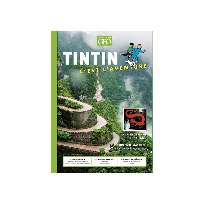 Tintin c'est l'aventure n°5 - A la recherche de Tchang