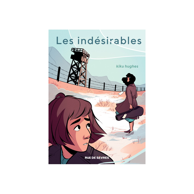 LES INDESIRABLES