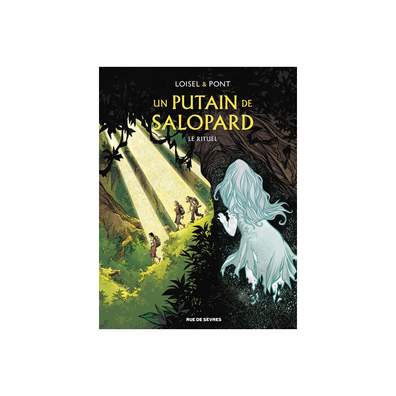 Un putain de salopard T4 : Le rituel