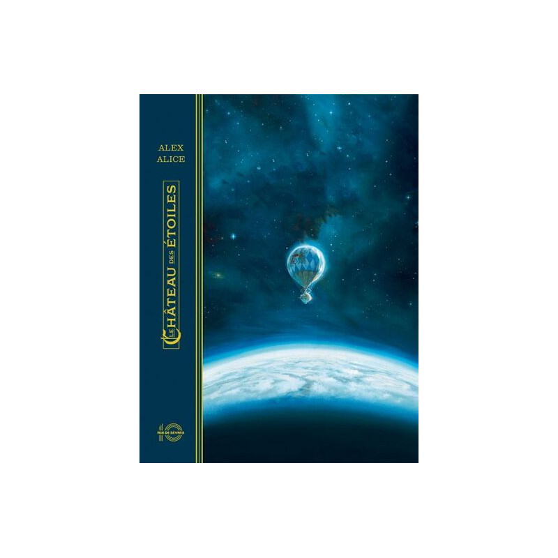 Le Château des étoiles T1 (édition anniversaire 10 ans)