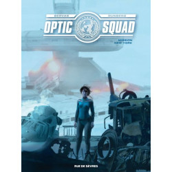 Optic Squad - Tome 3 -...