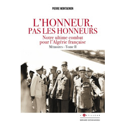 L'Honneur pas les honneurs....