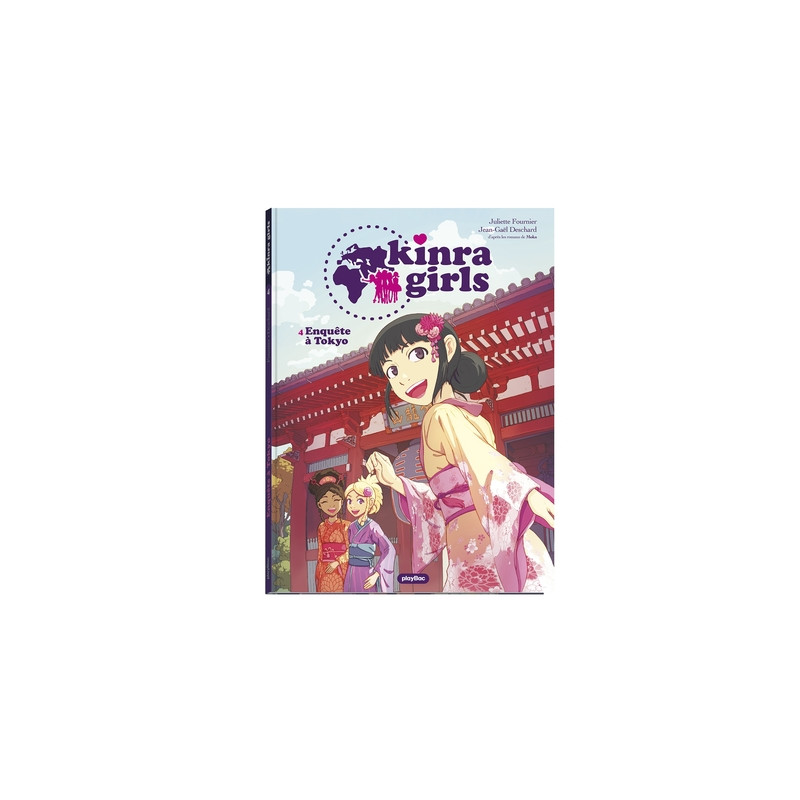 KINRA GIRLS - BD - ENQUÊTE À TOKYO - TOME 4