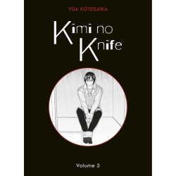 Kimi no Knife T03 (Nouvelle...